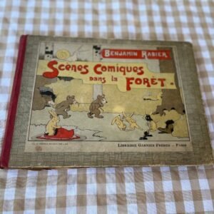 Léon, le livre de Benjamin Rabier "Scènes comiques dans la forêt"
